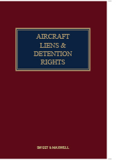 Aircraft Liens & Detention Rights