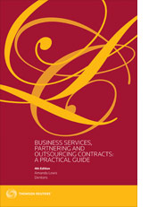 Business Services, Partnering and Outsourcing Contracts: A Practical Guide