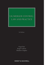 UK Merger Control: Law & Practice